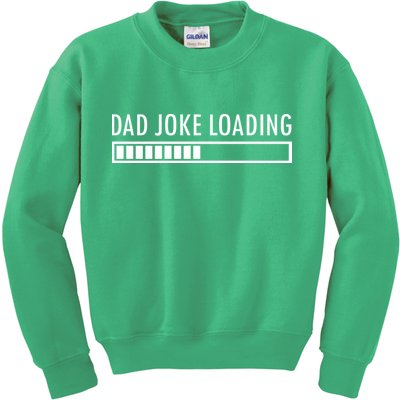 Dad Joke Loading Kids Sweatshirt