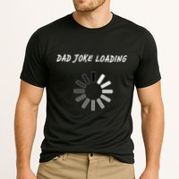 Dad Joke Loading Funny Father's Day Performance Shirt