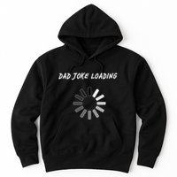 Dad Joke Loading Funny Father's Day Hoodie