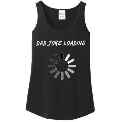 Dad Joke Loading Funny Father's Day Ladies Essential Tank