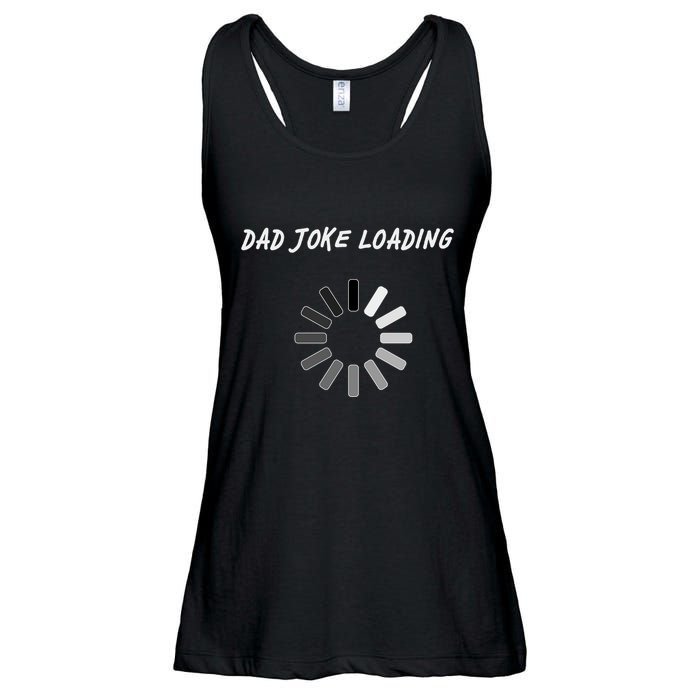 Dad Joke Loading Funny Father's Day Ladies Essential Flowy Tank