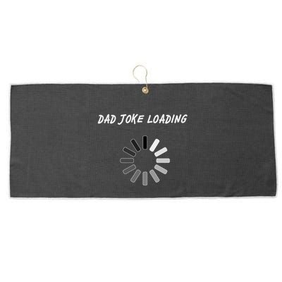Dad Joke Loading Funny Father's Day Large Microfiber Waffle Golf Towel