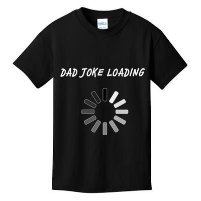 Dad Joke Loading Funny Father's Day Kids T-Shirt