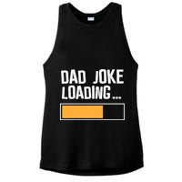 Dad Joke Loading Funny Style Ladies PosiCharge Tri-Blend Wicking Tank