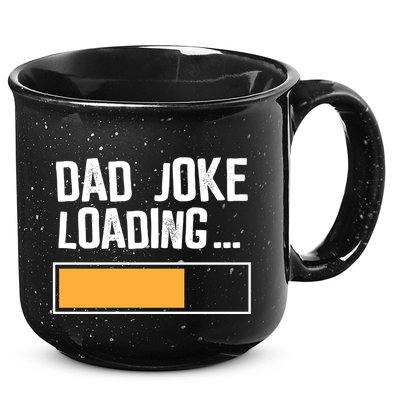 Dad Joke Loading Funny Style 15oz Campfire Ceramic Mug