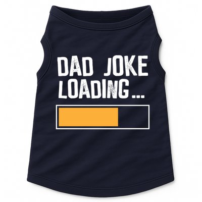 Dad Joke Loading Funny Style Doggie Tank
