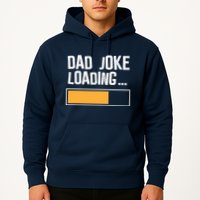Dad Joke Loading Funny Style Hoodie