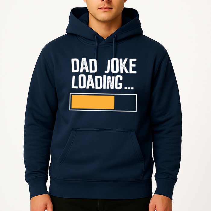 Dad Joke Loading Funny Style Hoodie