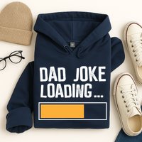 Dad Joke Loading Funny Style Hoodie
