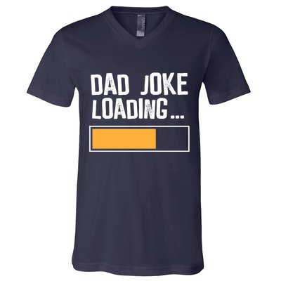 Dad Joke Loading Funny Style V-Neck T-Shirt