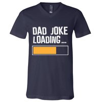 Dad Joke Loading Funny Style V-Neck T-Shirt