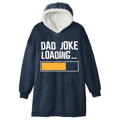 Dad Joke Loading Funny Style Hooded Wearable Blanket