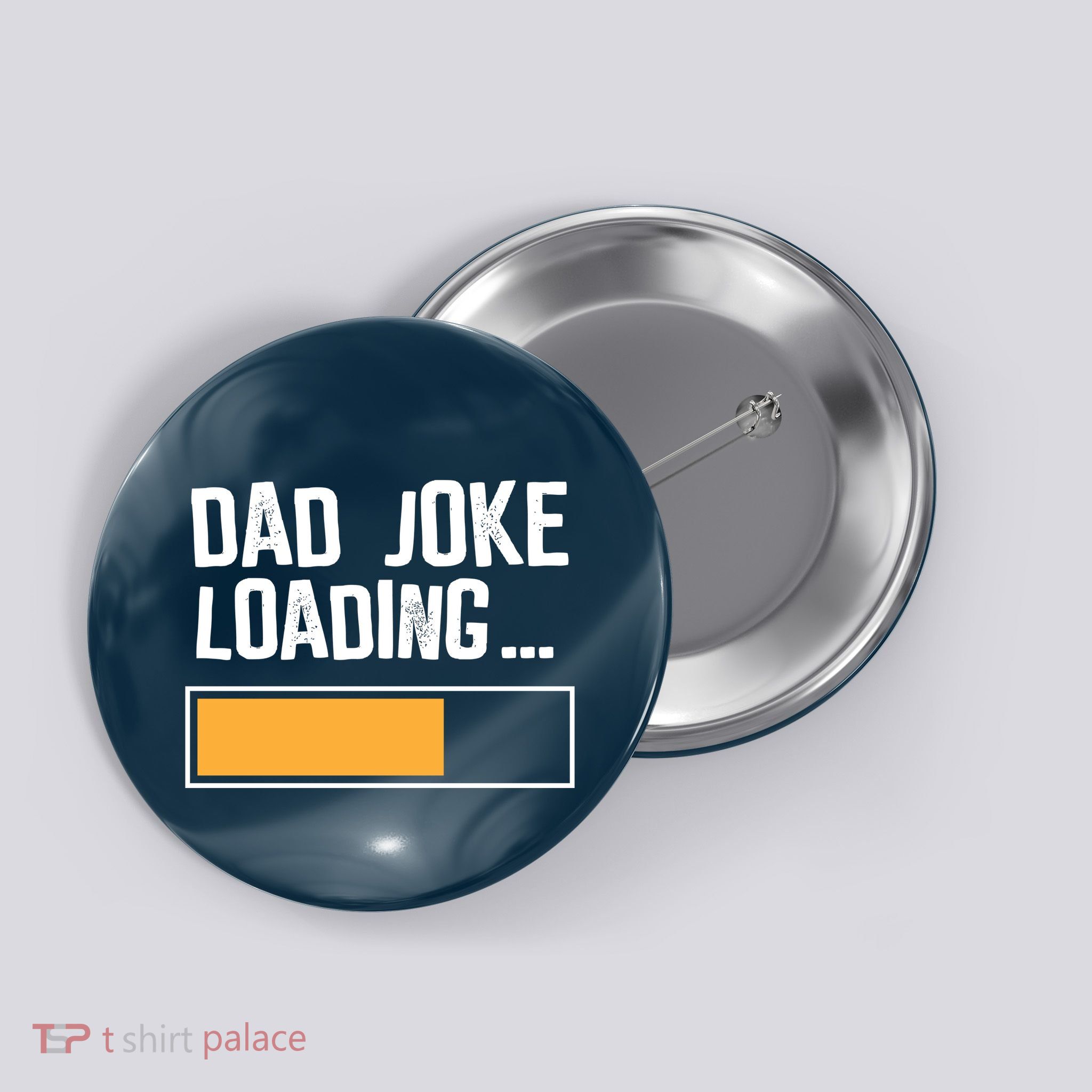 Dad Joke Loading Funny Style Button