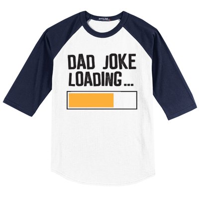 Dad Joke Loading Funny Style Baseball Sleeve Shirt