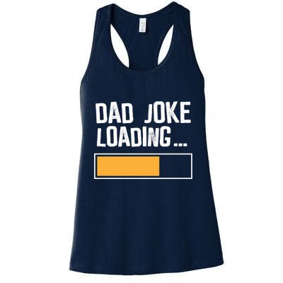 Dad Joke Loading Funny Style Womens Tank Top