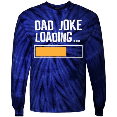 Dad Joke Loading Funny Style Tie-Dye Long Sleeve Shirt