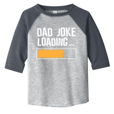 Dad Joke Loading Funny Style Toddler Fine Jersey T-Shirt