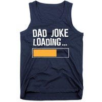 Dad Joke Loading Funny Style Tank Top