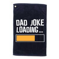 Dad Joke Loading Funny Style Golf Towel