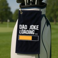 Dad Joke Loading Funny Style Golf Towel