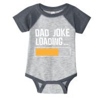 Dad Joke Loading Funny Style Infant Baby Jersey Bodysuit
