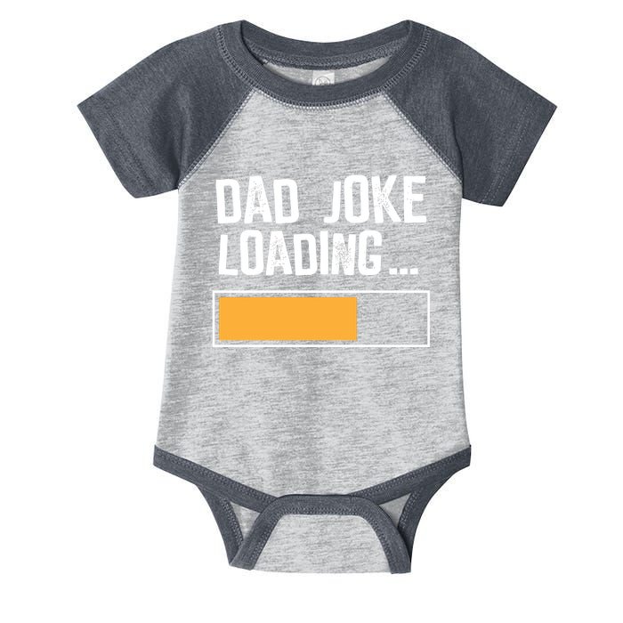 Dad Joke Loading Funny Style Infant Baby Jersey Bodysuit