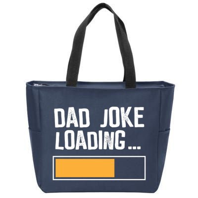 Dad Joke Loading Funny Style Zip Tote Bag