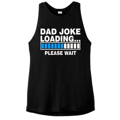 Dad Joke Loading Please Wait Ladies PosiCharge Tri-Blend Wicking Tank