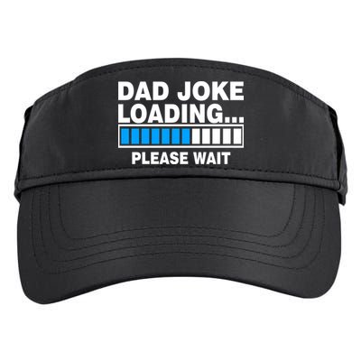 Dad Joke Loading Please Wait Adult Drive Performance Visor