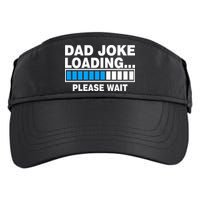 Dad Joke Loading Please Wait Adult Drive Performance Visor