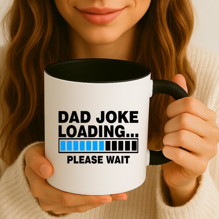 Dad Joke Loading Please Wait Mug