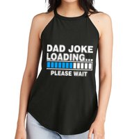 Dad Joke Loading Please Wait Women's Perfect Tri Rocker Tank