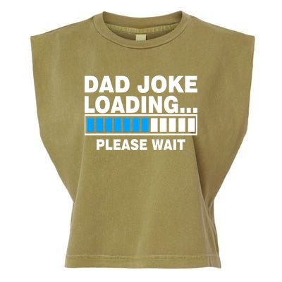 Dad Joke Loading Please Wait Garment-Dyed Women's Muscle Tee