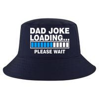 Dad Joke Loading Please Wait Cool Comfort Performance Bucket Hat