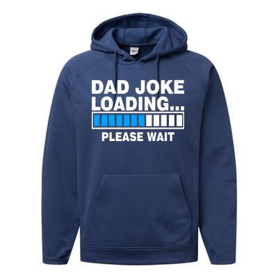 Dad Joke Loading Please Wait Performance Fleece Hoodie