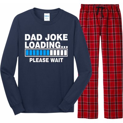 Dad Joke Loading Please Wait Long Sleeve Pajama Set