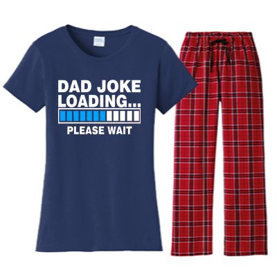 Dad Joke Loading Please Wait Women's Flannel Pajama Set