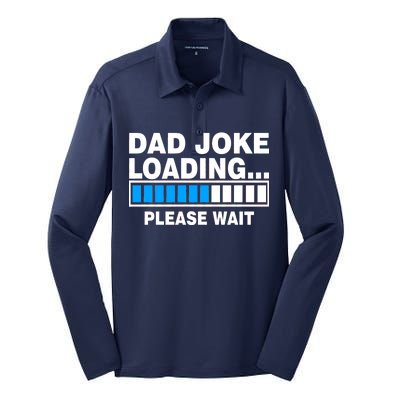 Dad Joke Loading Please Wait Silk Touch Performance Long Sleeve Polo