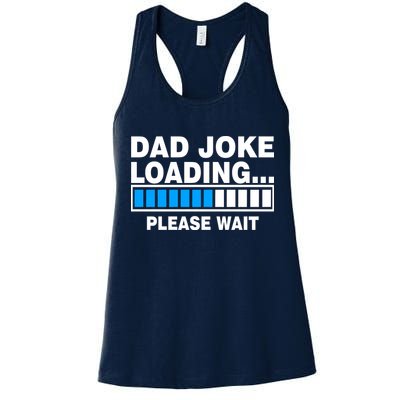 Dad Joke Loading Please Wait Womens Tank Top