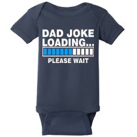 Dad Joke Loading Please Wait Baby Bodysuit