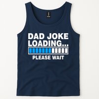 Dad Joke Loading Please Wait Tank Top