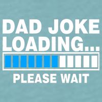 Dad Joke Loading Please Wait Sueded Cloud Jersey T-Shirt
