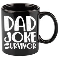 Dad Joke Survivor 11oz C Handle Ceramic Mug