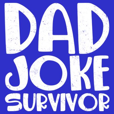 Dad Joke Survivor T-Shirt