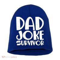 Dad Joke Survivor Short Acrylic Beanie