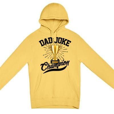 Dad Joke World Champion Premium Pullover Hoodie