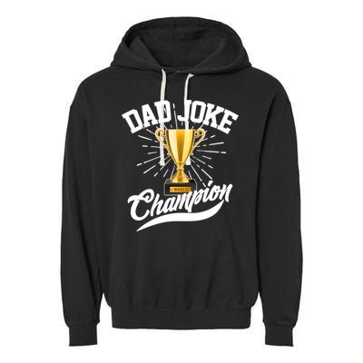 Dad Joke World Champion Garment-Dyed Fleece Hoodie