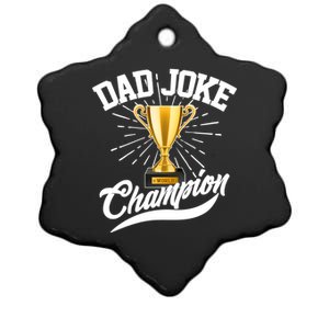 Dad Joke World Champion Ceramic Star Ornament