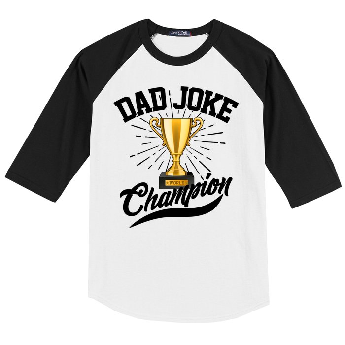 Dad Joke World Champion Baseball Sleeve Shirt