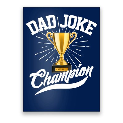 Dad Joke World Champion Poster